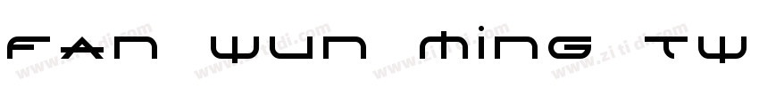 Fan Wun Ming TW M字体转换